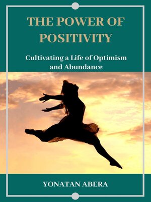 cover image of The Power of Positivity